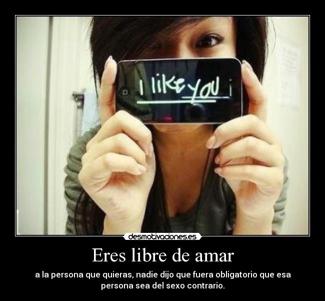 Eres libre de amar -