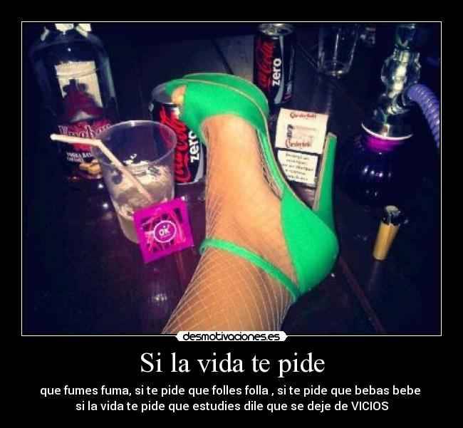 Si la vida te pide -