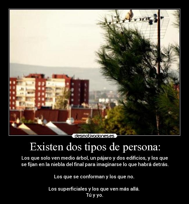 Existen dos tipos de persona: - 