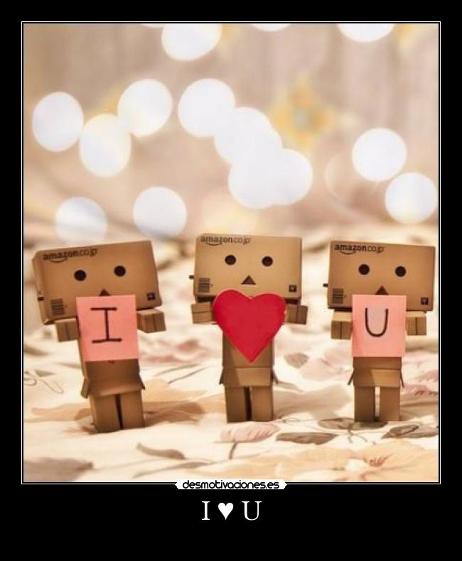 I ♥ U - 
