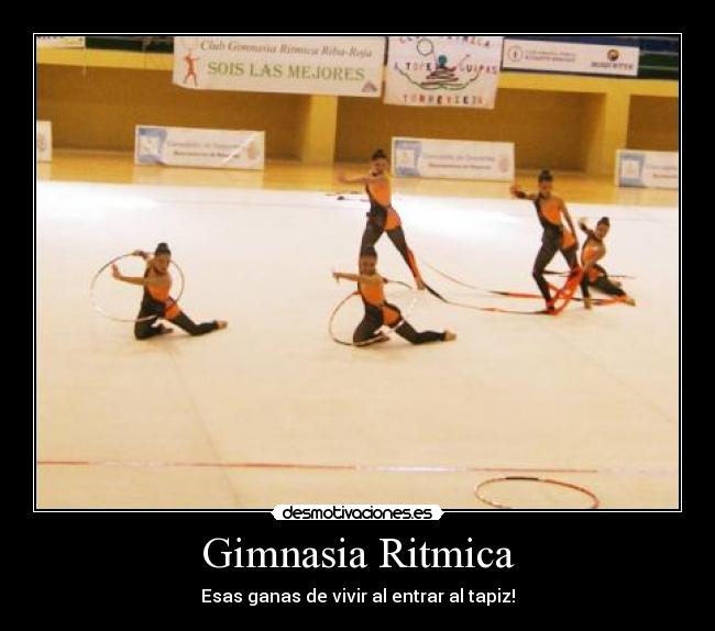 Gimnasia Ritmica - Esas ganas de vivir al entrar al tapiz!
