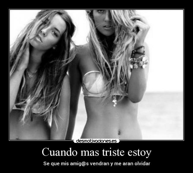 Cuando mas triste estoy -