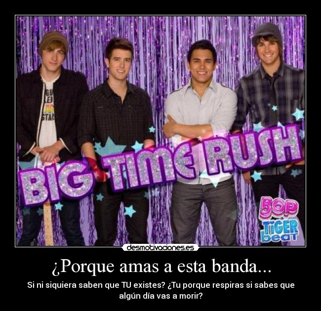 ¿Porque amas a esta banda... -