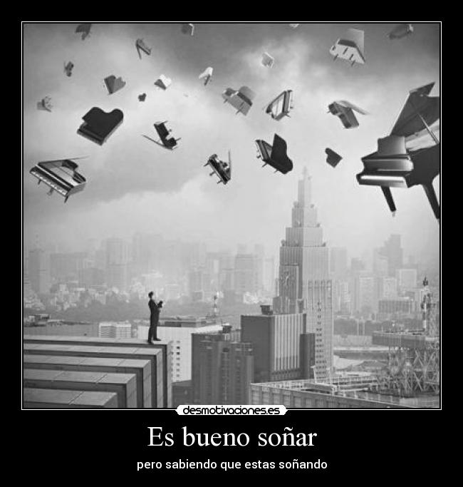 Es bueno soñar - 