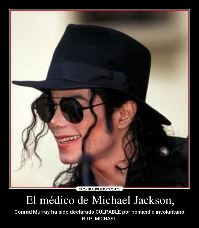 El médico de Michael Jackson, -