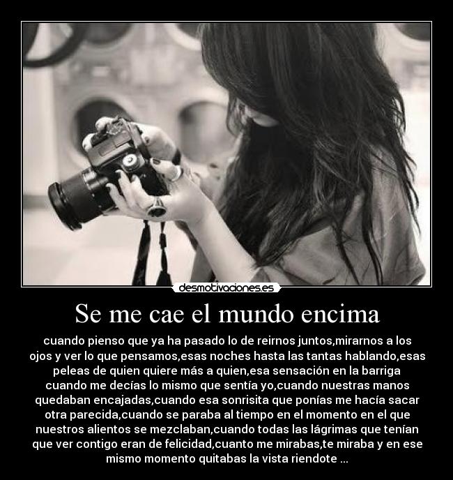 Se me cae el mundo encima - 