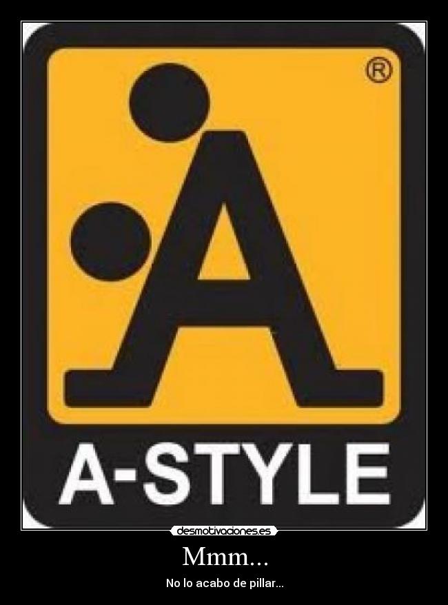 Mmm... - No lo acabo de pillar...