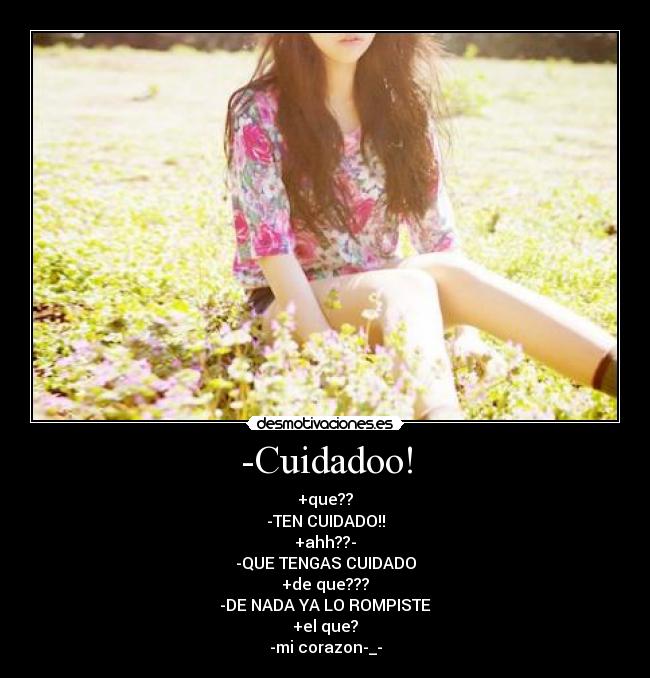 -Cuidadoo! - 