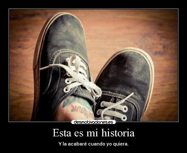 carteles historia prosperidad zapatillas esperanza desmotivaciones