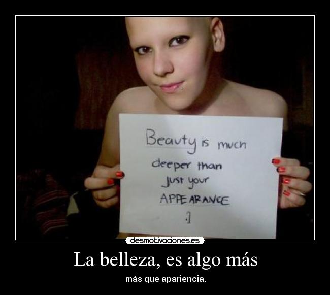 La belleza, es algo más - 