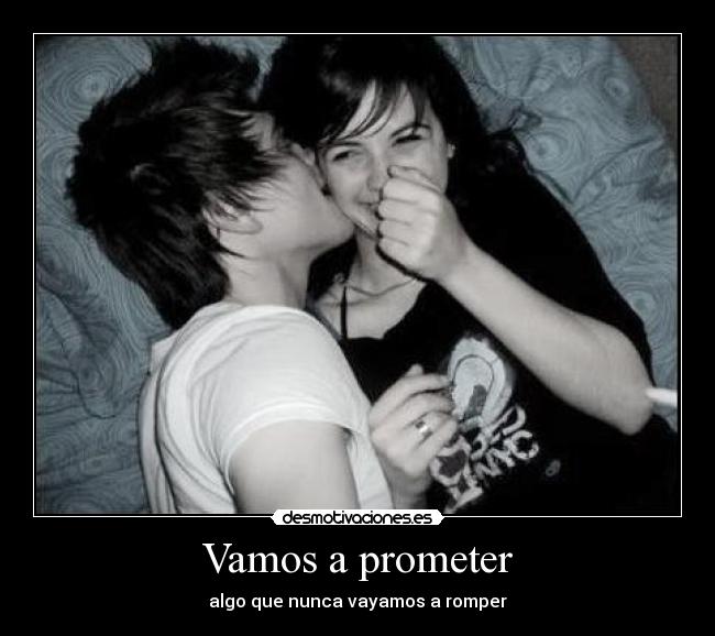 Vamos a prometer -