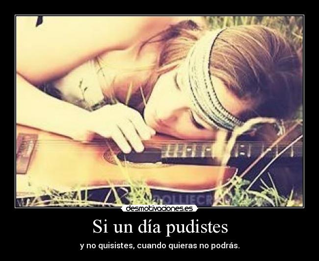 Si un día pudistes - 