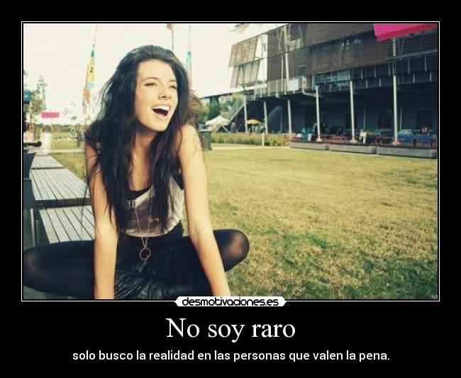 No soy raro - 