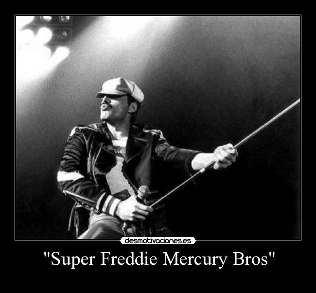 Super Freddie Mercury Bros - 