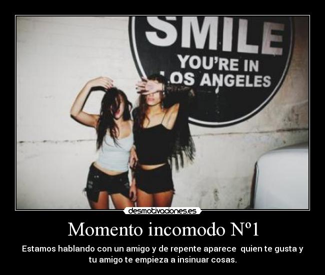 Momento incomodo Nº1 - 