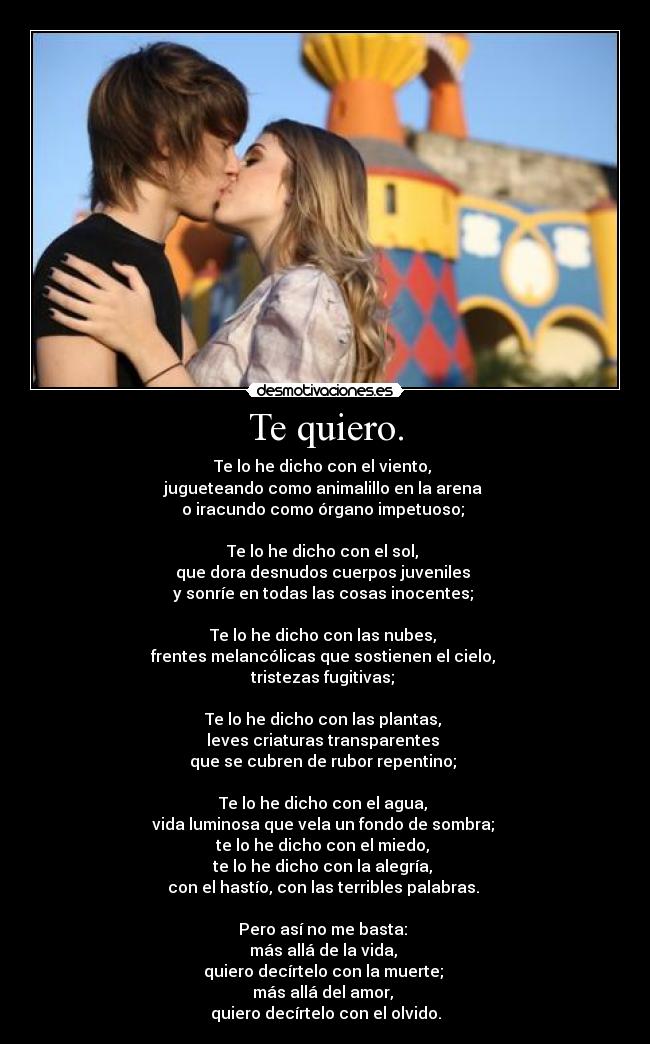 Te quiero. -