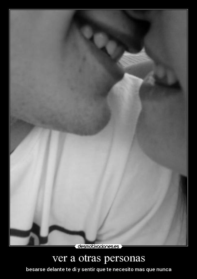 ver a otras personas -