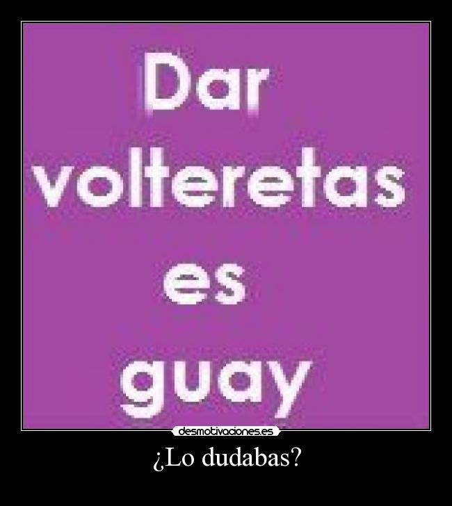 ¿Lo dudabas? - 