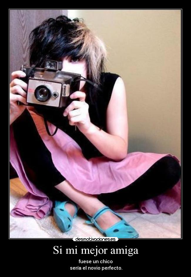 Si mi mejor amiga - 