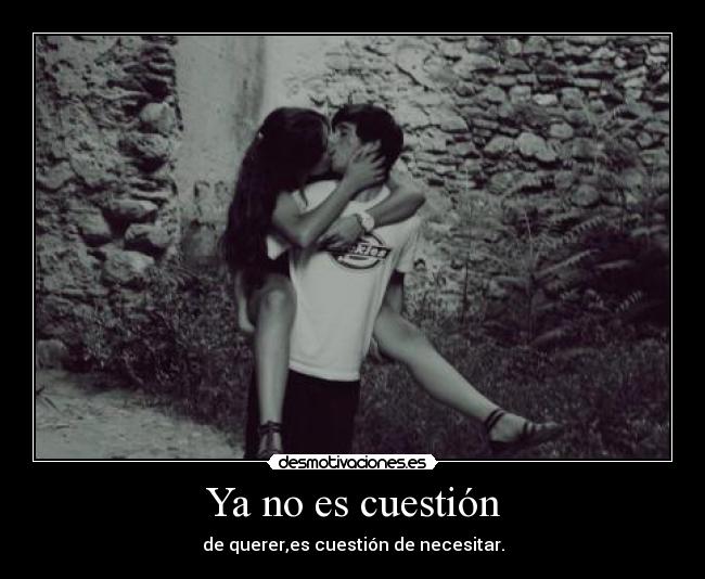 Ya no es cuestión -