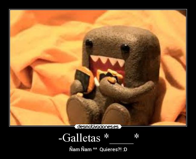 -Galletas *____* -