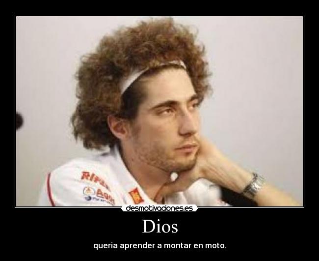 carteles dios marco simoncelli dios moto aprender desmotivaciones