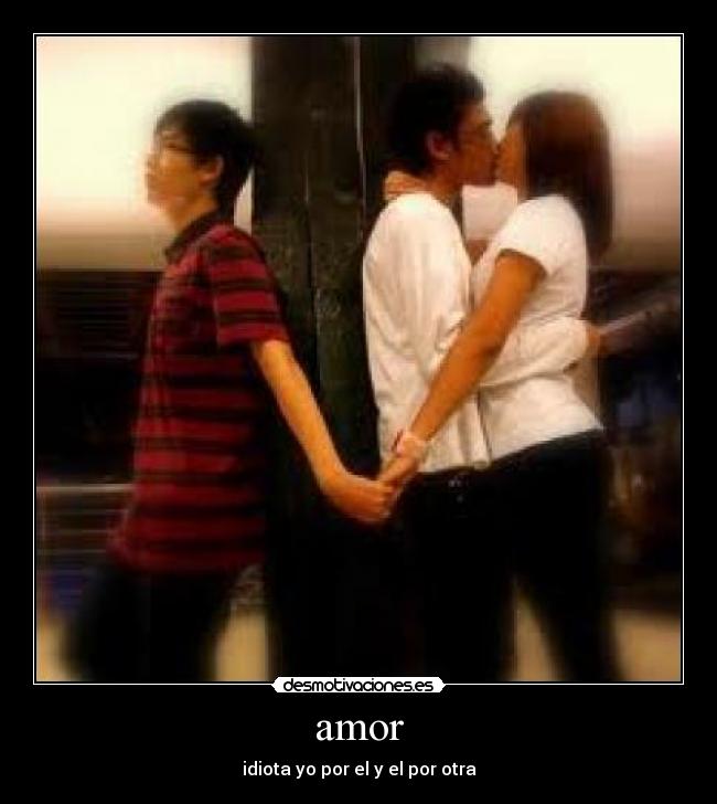 carteles amor leidy1109 desmotivaciones