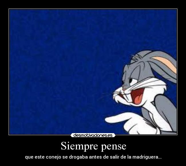 Siempre pense -