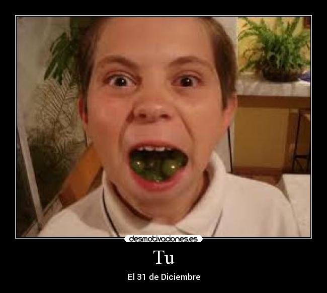 Tu - El 31 de Diciembre