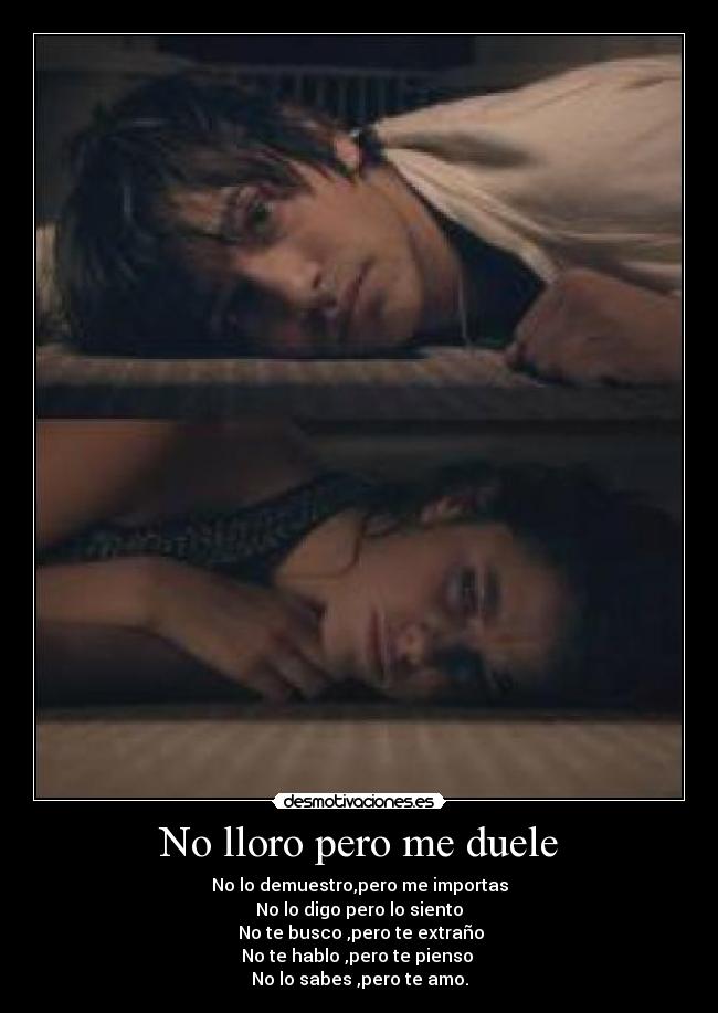 No lloro pero me duele - 