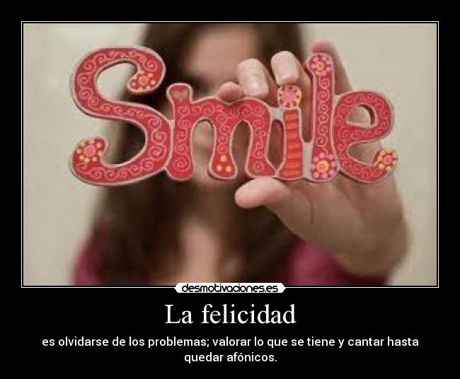 La felicidad -