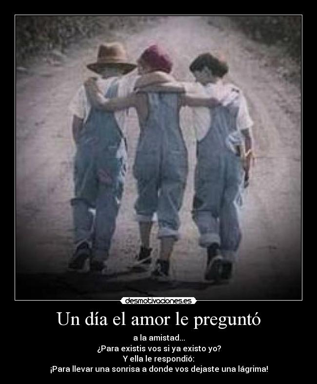 carteles amor amistad desmotivaciones