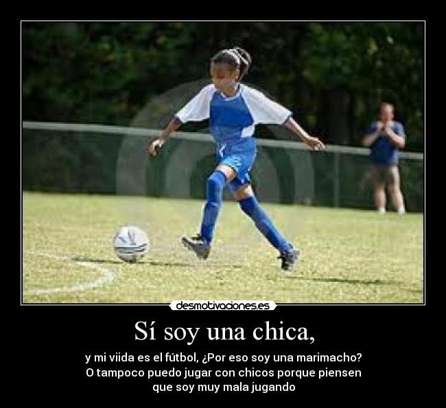 Sí soy una chica, -