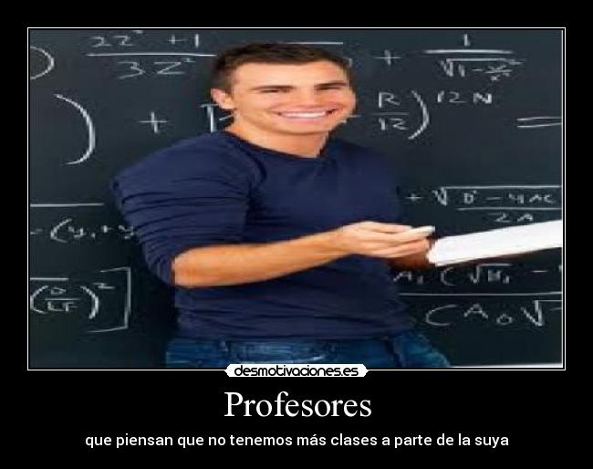 carteles profesores cabrones desmotivaciones