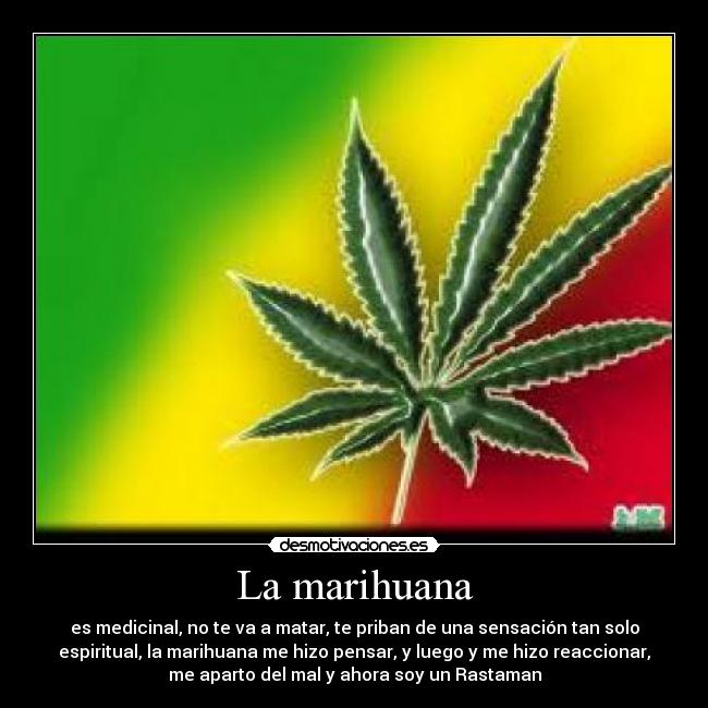 La marihuana -
