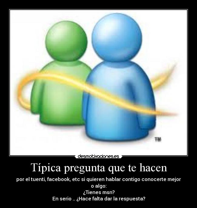 Típica pregunta que te hacen - 