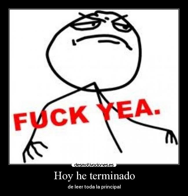 Hoy he terminado -