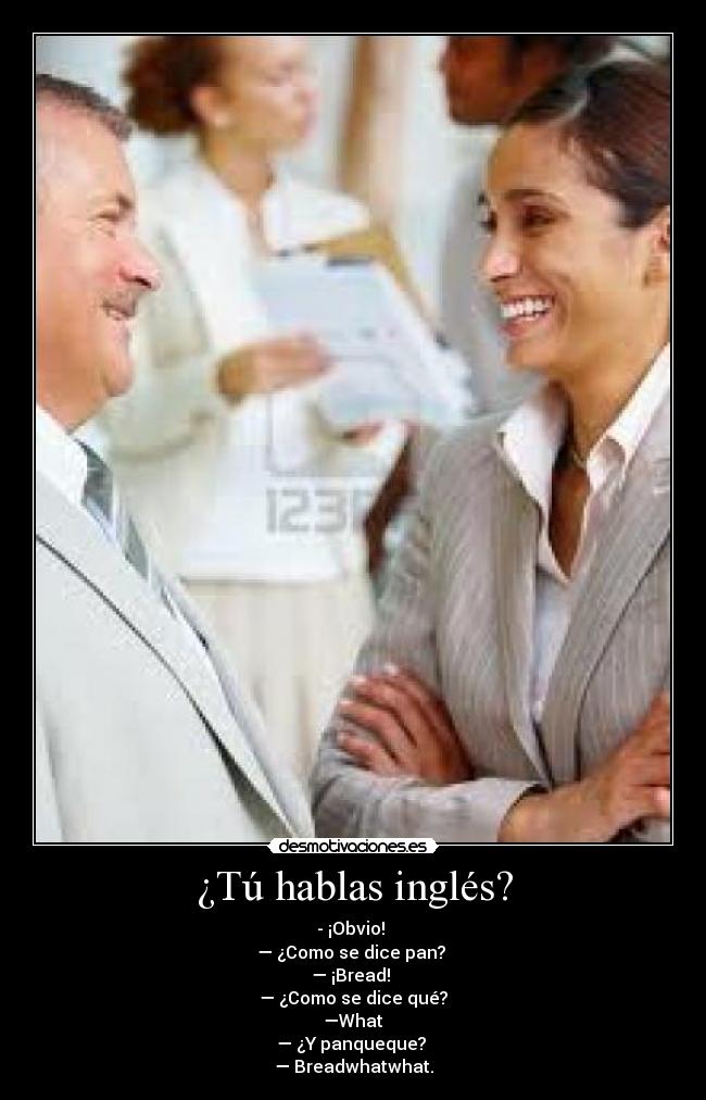 carteles spanglish desmotivaciones