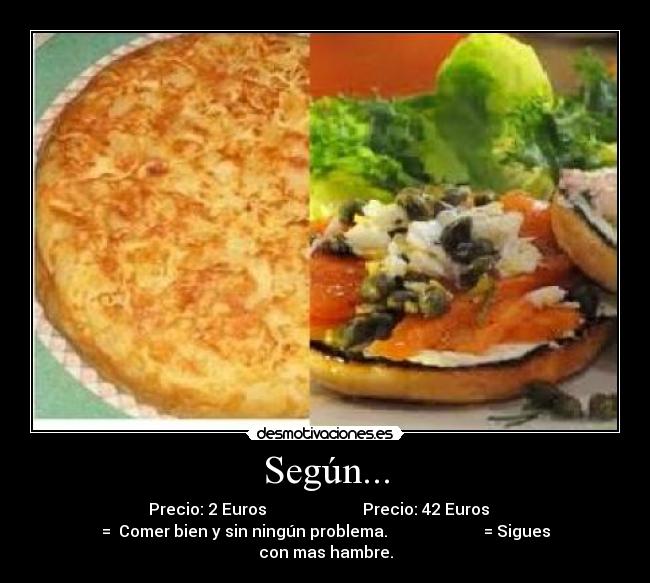 Según... -