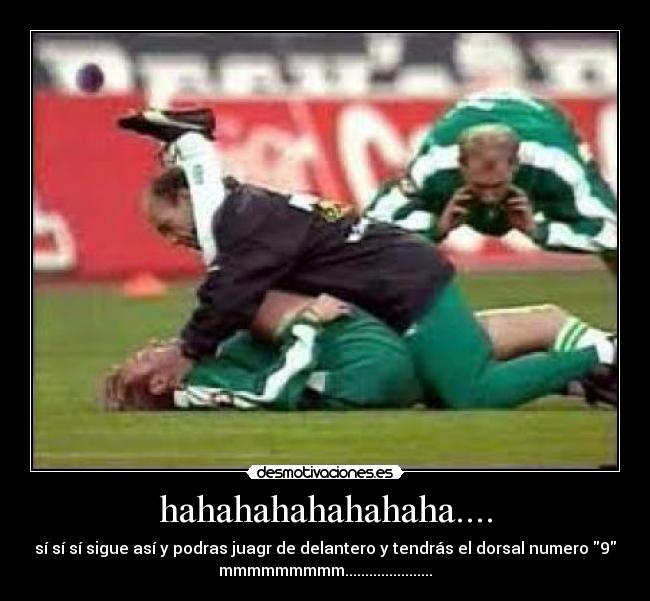 hahahahahahahaha.... - 