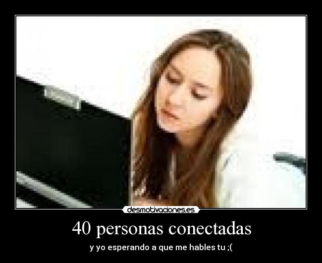 40 personas conectadas - 