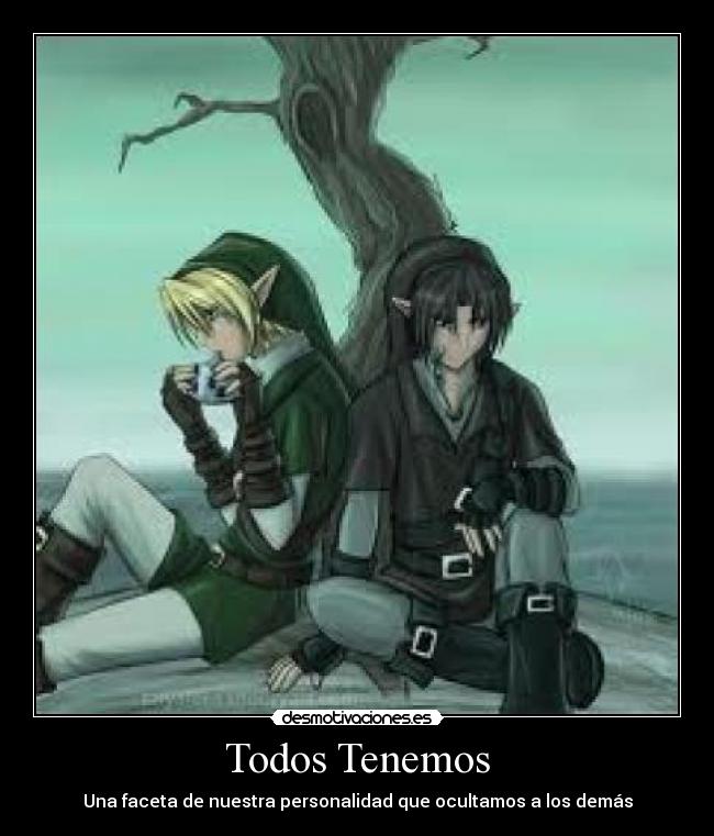 Todos Tenemos - Una faceta de nuestra personalidad que ocultamos a los demás