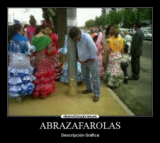 carteles abrazafarolas desmotivaciones