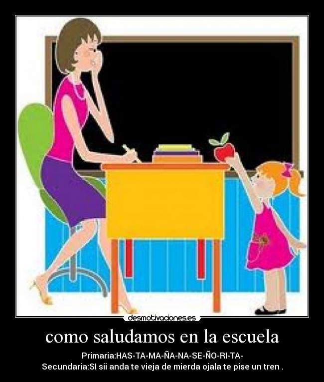 como saludamos en la escuela -