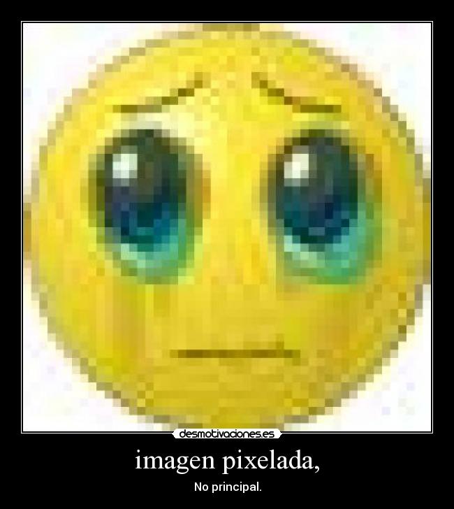 imagen pixelada, - No principal.