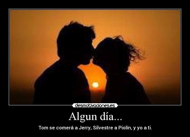 Algun día... - 