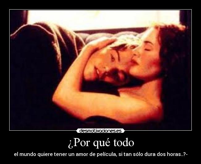 ¿Por qué todo -