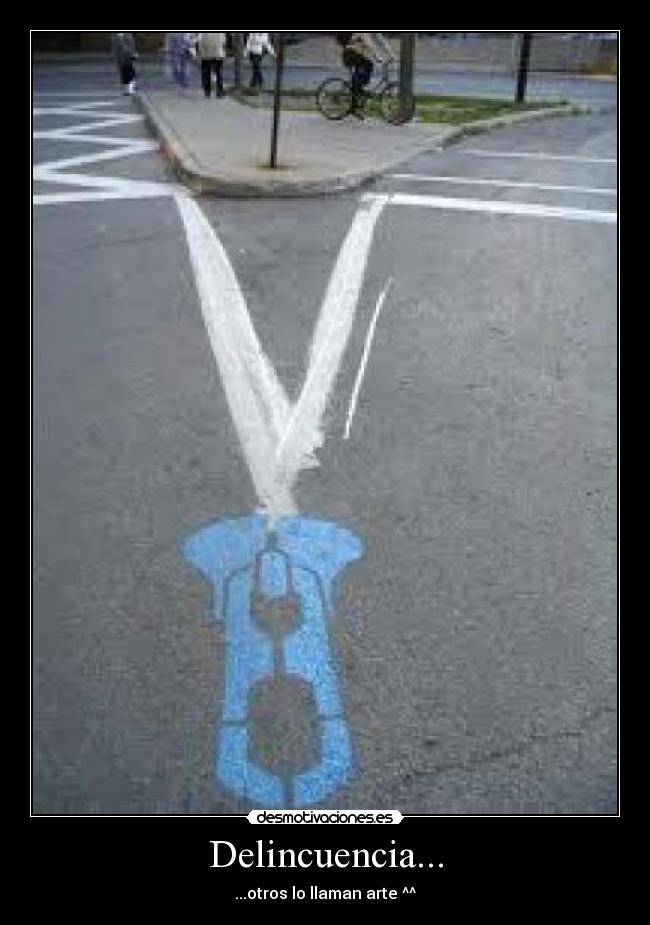 Delincuencia... Desmotivaciones