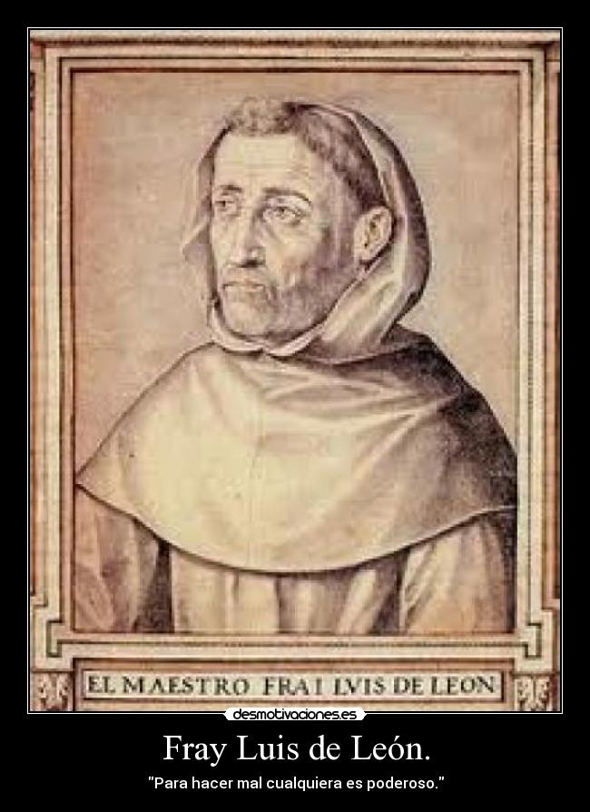 Fray Luis de León. -