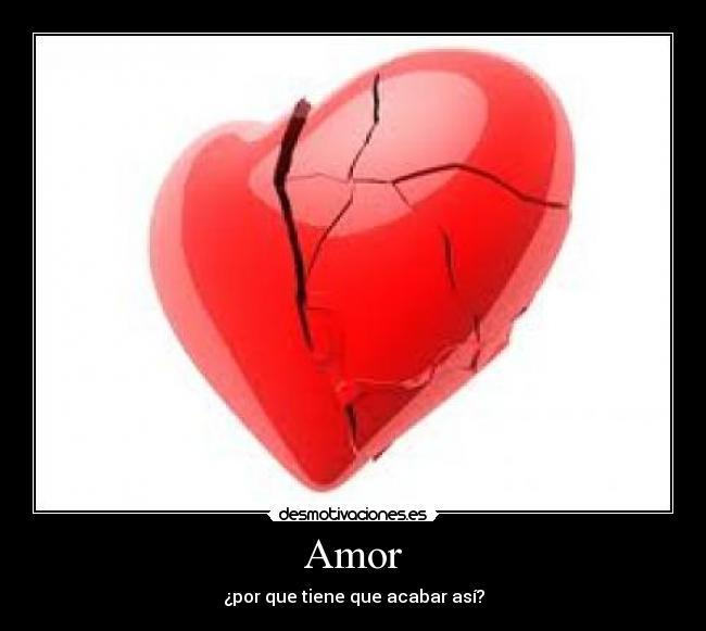 carteles amor corazon roto desmotivaciones